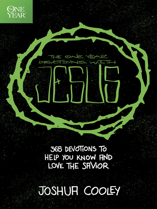 Title details for The One Year Devotions with Jesus by Joshua Cooley - Available